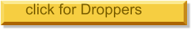 click for Droppers