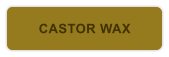 CASTOR WAX